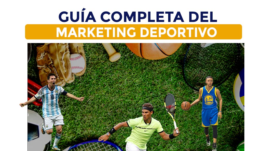 marketing-deportivo,-guia-completa,-patrocinio,-futbol,-deporte-y-marketing